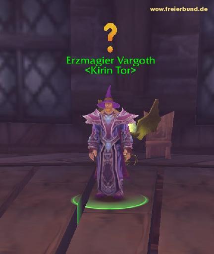 Erzmagier Vargoth (Archmage Vargoth) Quest NSC WoW World of Warcraft  2
